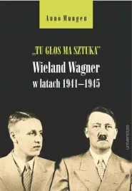 tu-glos-ma-sztuka-wieland-wagner-w-latach