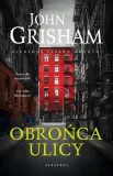 obronca-ulicy-john-grisham