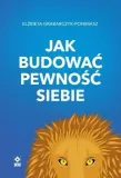 jak-budowac-pewnosc-siebie