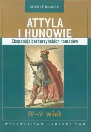 attyla-i-hunowie-ekspansja-barbarzynskich-nomadow