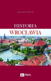 historia-wroclawia-eduard-muhle