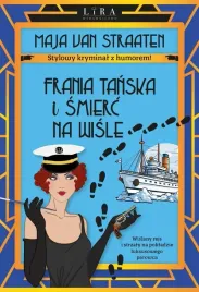 frania-tanska-i-smierc-na-wisle-maja-van-straaten