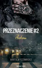 przeznaczenie-t-2-andrew-marta-wyszomirska