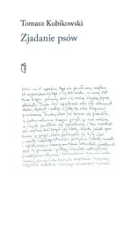 zjadanie-psow-tomasz-kubikowski