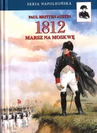 1812-marsz-na-moskwe-paul-britten-austin
