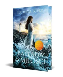 ballada-o-milosci-barwione-brzegi-lucinda-riley