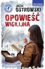 opowiesc-wigilijna-jacek-ostrowski