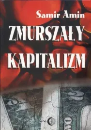 zmurszaly-kapitalizm-amin-samir