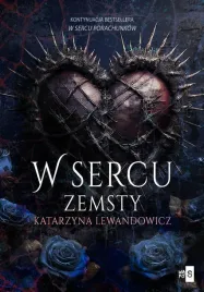 w-sercu-zemsty-t-2-katarzyna-lewandowicz