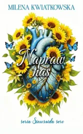 napraw-nas-milena-kwiatkowska