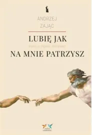 lubie-jak-na-mnie-patrzysz-w-2-andrzej-zajac