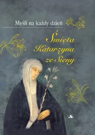 mysli-na-kazdy-dzien-sw-katarzyna-ze-sieny