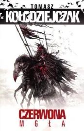 czerwona-mgla-w-2012-tomasz-kolodziejczak