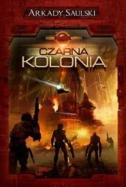 kroniki-czerwonej-kompanii-t-1-czarna-kolonia