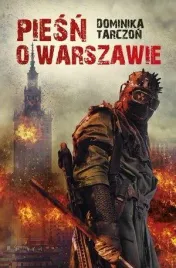piesn-o-warszawie-dominika-tarczon