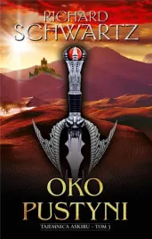 tajemnica-askiru-t-3-oko-pustyni-richard-schwartz
