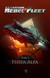 rebel-fleet-t-3-flota-alfa-b-v-larson