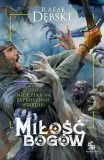 milosc-bogow-rafal-debski