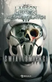 legion-niesmiertelnych-t-5-swiat-smierci