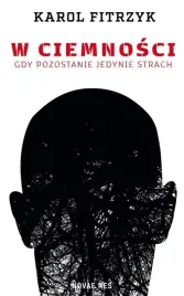 w-ciemnosci-karol-fitrzyk