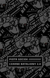 czarne-bataliony-2-0-piotr-gociek