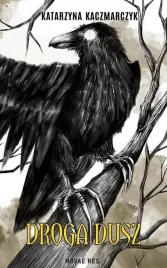 droga-dusz-katarzyna-kaczmarczyk
