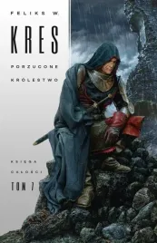 ksiega-calosci-t-7-porzucone-krolestwo