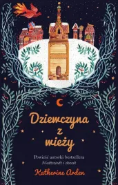 dziewczyna-z-wiezy-katherine-arden