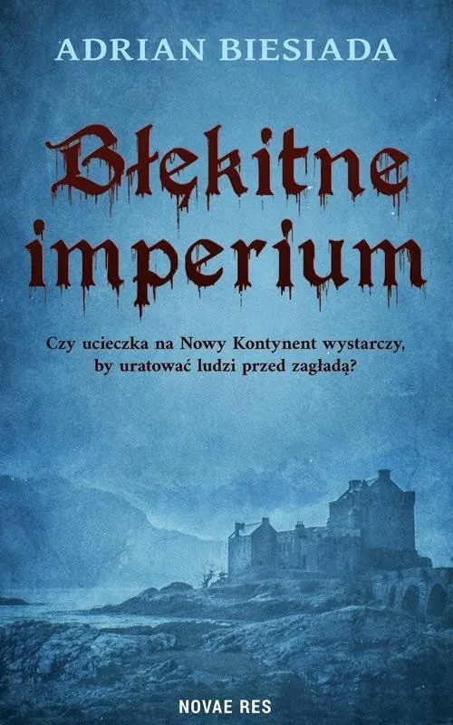 blekitne-imperium-adrian-biesiada