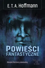 powiesci-fantastyczne-e-t-a-hoffmann