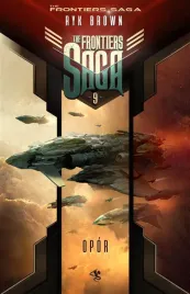 the-frontiers-saga-t-9-opor-ryk-brown