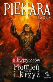 swiat-inkwizytorow-t-4-plomien-i-krzyz