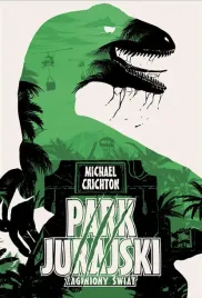 park-jurajski-zaginiony-swiat-michael-crichton