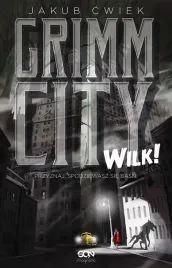 grimm-city-wilk-w-2-jakub-cwiek
