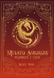 miasto-smokow-plomien-i-cien-beata-park