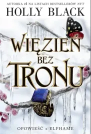 opowiesc-z-elfhame-t-2-wiezien-bez-tronu
