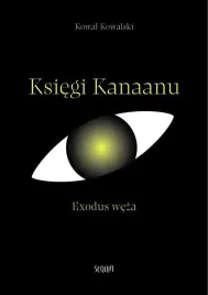 ksiegi-kanaanu-exodus-weza-kowal-kowalski