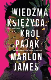 wiedzma-ksiezyca-krol-pajak-marlon-james
