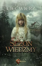 sezon-wiedzmy-pawel-ciecwierz