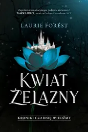 kroniki-czarnej-wiedzmy-t-2-kwiat-zelazny