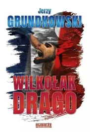 wilkolak-drago-jerzy-grundkowski
