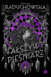 falszywy-piesniarz-martyna-raduchowska