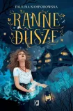 ranne-dusze-paulina-kamforowska