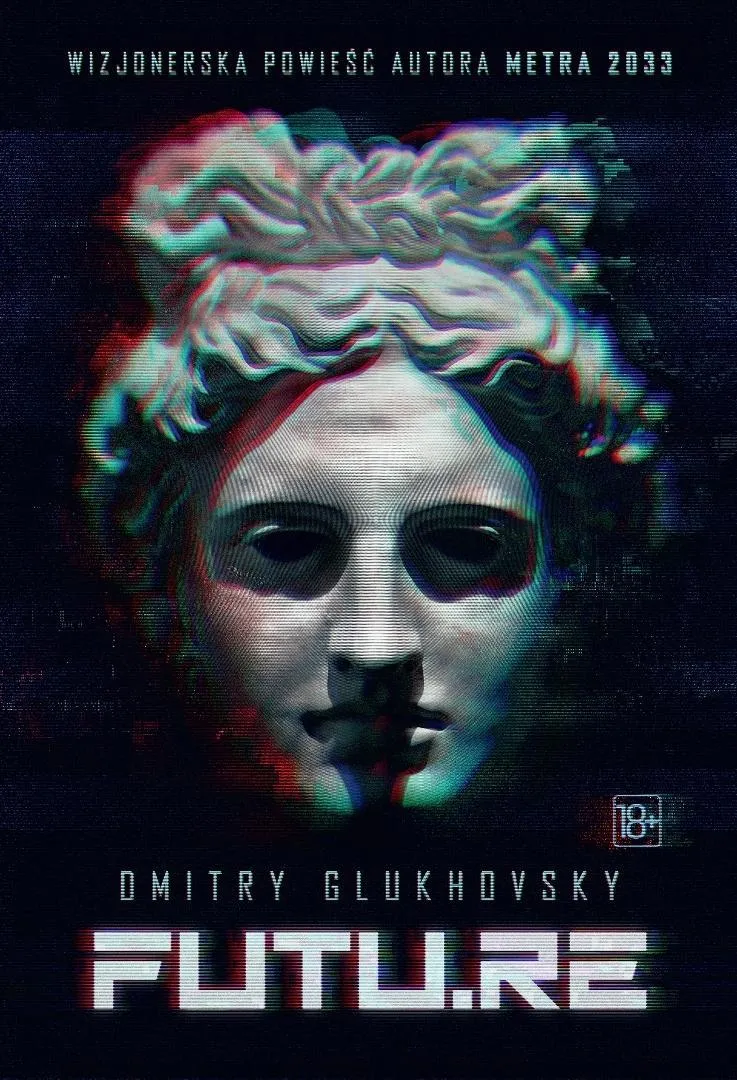 futu-re-w-ilustrowane-dmitry-glukhovsky