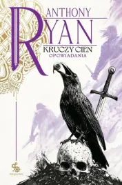 kruczy-cien-opowiadania-anthony-ryan