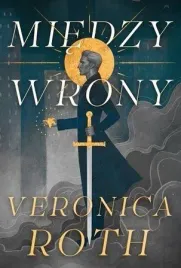 miedzy-wrony-veronica-roth