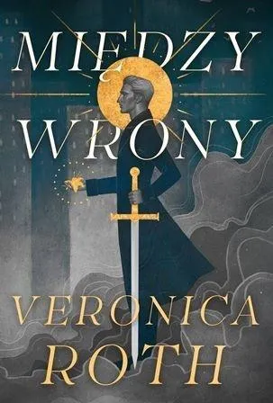 miedzy-wrony-veronica-roth
