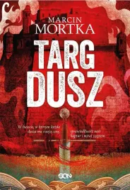 targ-dusz-marcin-mortka