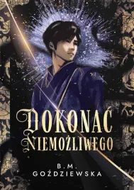 dokonac-niemozliwego-beata-m-gozdziewska