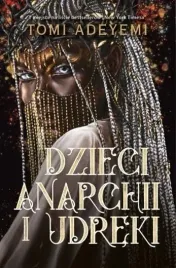 dzieci-anarchii-i-udreki-tomi-adeyemi